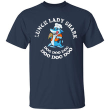 Load image into Gallery viewer, Lunch Lady Shark Doo Doo Doo Cute Shirt